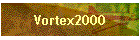 Vortex2000